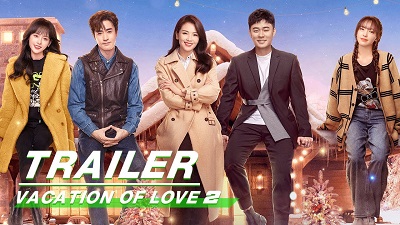 Drma China Vacation of Love sub indo